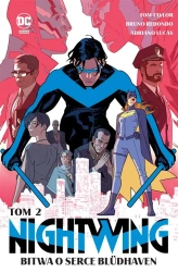 Nightwing T.2 Bitwa o serce Bludhaven - Tom Taylor, Bruno Redondo, Tomasz Sidorkiewicz