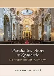 Parafia św. Anny w Krakowie... - ks.Tadeusz Panuś