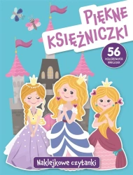 Naklejkowe czytanki. Piękne księżniczki - Anna Wiśniewska