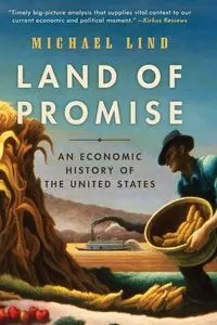 Land of Promise - Michael Lind