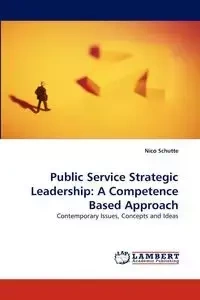 Public Service Strategic Leadership - Schutte Nico