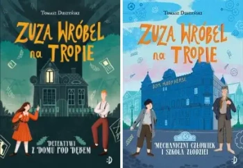 Zuza Wróbel na tropie T. 1+ 2 PAKIET Detektywi z Domu + Mechaniczny - Tomasz Duszyński