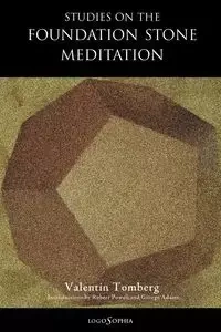 Studies on the Foundation Stone Meditation - Valentin Tomberg