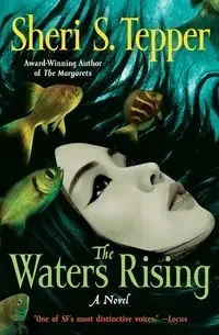 Waters Rising, The - Sheri Tepper S