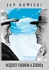 eBook Między Niebem a Ziemią - Jan Nowicki epub