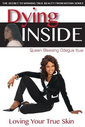 DYING INSIDE - Queen Itua Blessing