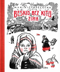 Beskid bez kitu. Zima - Maria Strzelecka