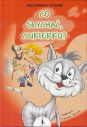 Co słychać, Cukierku? BR - Waldemar Cichoń
