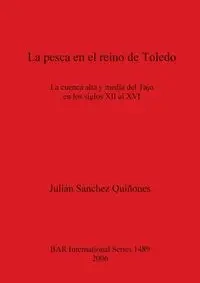 La pesca en el reino de Toledo - Sánchez Quiñones Julián