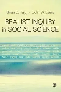 Realist Inquiry in Social Science - Brian D. Haig