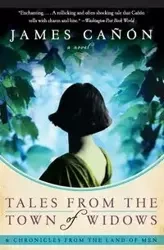 Tales from the Town of Widows - James Canon