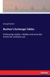 Buchan's Exchange Tables - Buchan Ewing