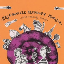audiobook Tajemnicze przygody Kubusia - Maciej Orłoś