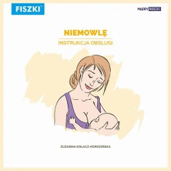 eBook Niemowlę – instrukcja obsługi - Zuzanna Kołacz-Kordzińska