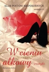 W cieniu alkowy - praca zbiorowa