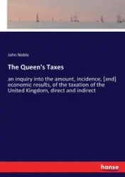 The Queen's Taxes - Noble John