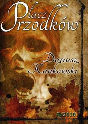 eBook Płacz przodków - Dariusz Kankowski mobi epub