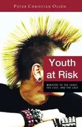 Youth at Risk - Peter Christian Olsen