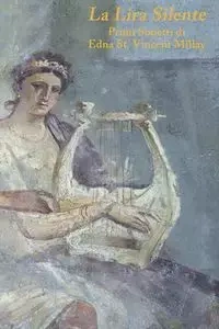 The Silent Lyre/La Lira Silente