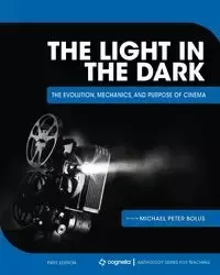 The Light in the Dark - Michael Peter Bolus