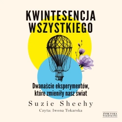 Kwintesencja wszystkiego audiobook - Suzie Sheehy