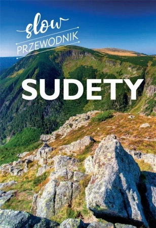 Slow przewodnik. Sudety - Peter Zralek