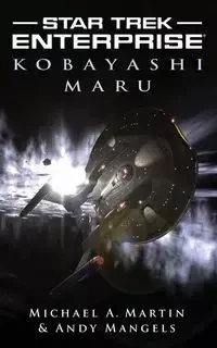 STAR TREK ENTERPRISE KOBAYASHI MARU - MARTIN