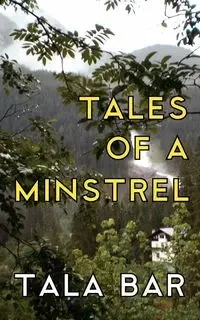 Tales of a Minstrel - Bar Tala