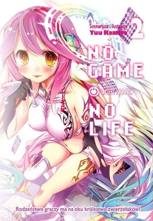 No Game No Life. Light Novel. Tom 2 - Kamiya Yuu