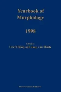 Yearbook of Morphology 1998 - Booij Geert