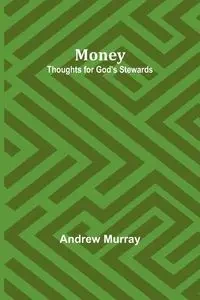 Money - Murray Andrew