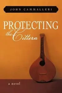 Protecting the Cittern - John Cammalleri