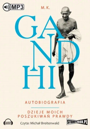 audiobook Gandhi Autobiografia Dzieje moich poszukiwań prawdy - M. K. Gandhi