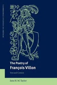 The Poetry of Fran OIS Villon - H. M. Taylor Jane