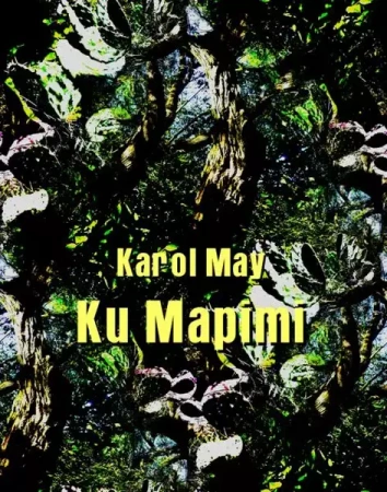 eBook Ku Mapimi - Karol May epub mobi