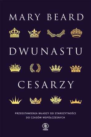 Dwunastu cesarzy - Mary Beard, Norbert Radomski
