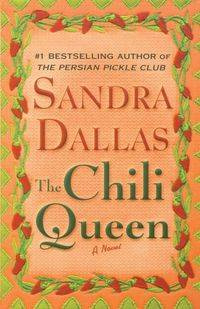 The Chili Queen - Dallas Sandra