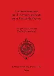 Lucernas romanas en el extremo nordeste de la Península Ibérica - Casas-Genover Josep