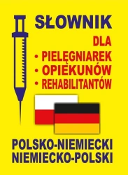 Słownik dla pielęgniarek polsko-niemiecki niem-pol - praca zbiorowa