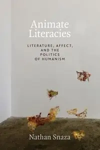 Animate Literacies - Nathan Snaza