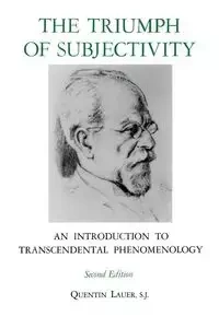The Triumph of Subjectivity - Quentin Lauer