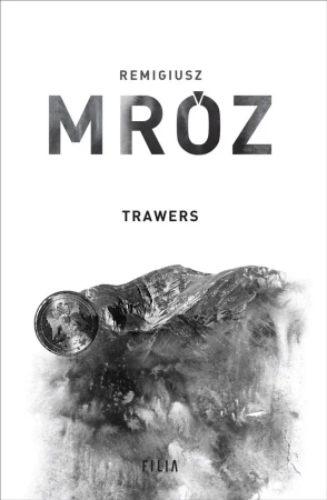 Seria z komisarzem Forstem T.3 Trawers - Remigiusz Mróz