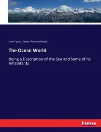 The Ocean World - Louis Figuier