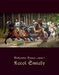 eBook Karol Śmiały - Aleksander Dumas (ojciec) epub mobi