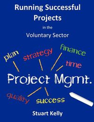 Running Successful Projects - Kelly Stuart