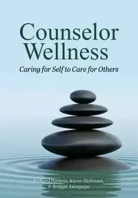 Counselor Wellness - Richard D. Parsons