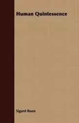 Human Quintessence - Ibsen Sigurd