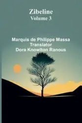 Zibeline - Volume 3 - Marquis de Philippe Massa