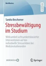 Stressbewältigung im Studium - Sandra Beschorner