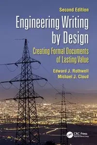 Engineering Writing by Design - Edward J. Rothwell